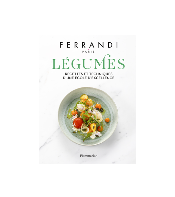 Légumes de FERRANDI Paris, aux éditions Flammarion