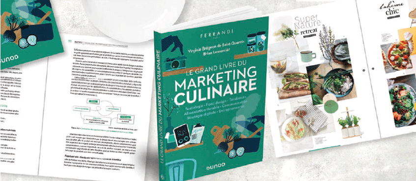 Le grand livre du marketing culinaire FERRANDI Paris