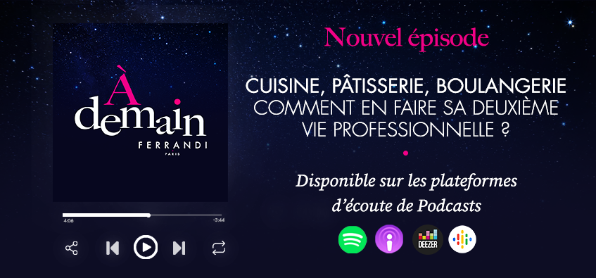 FERRANDI Paris : Podcast n) 21
