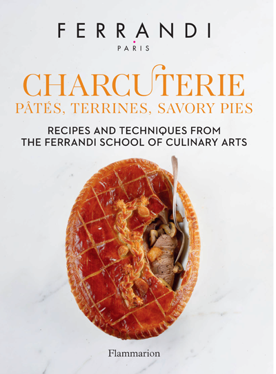 Charcuterie by FERRANDI Paris, publisher : Flammarion